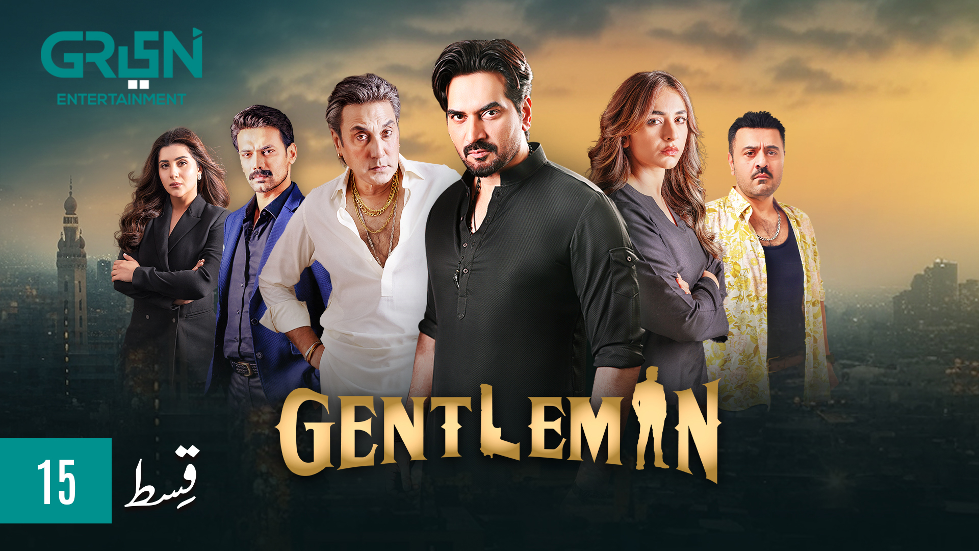 Gentleman | Episode 15 | Humayun Saeed | Yumna Zaidi | Adnan Siddiqui