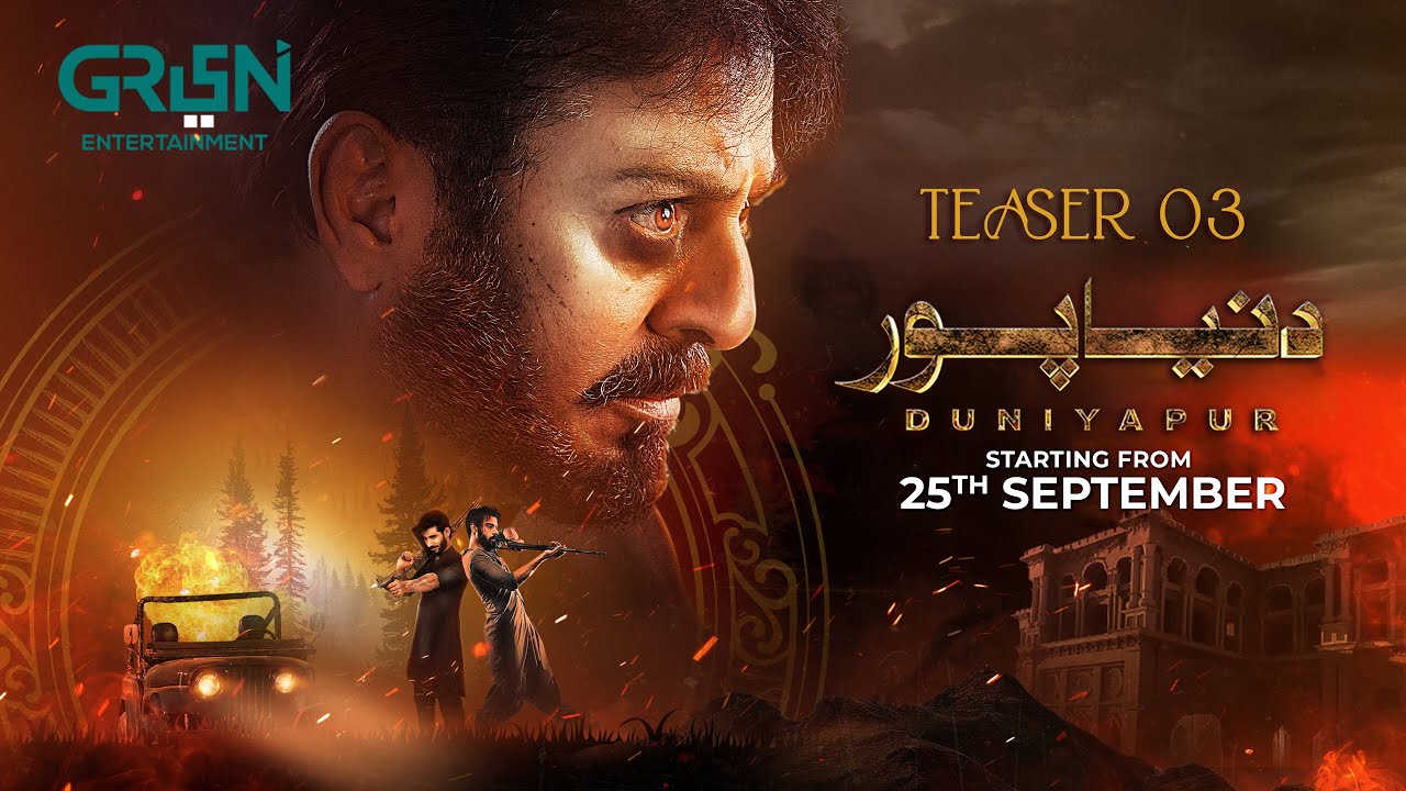 DuniyaPur 🚨 Teaser 3 ⛓ Naumaan Ijaz | Premiering On 25th September Only On Green TV Entertainment