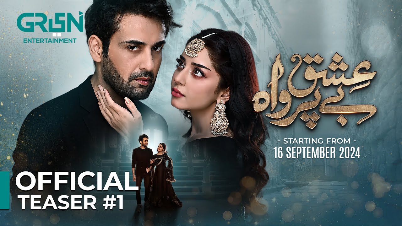 Ishq Beparwah | Teaser 01 | Alizeh Shah & Affan Waheed | Premiering On 16th September | Green TV