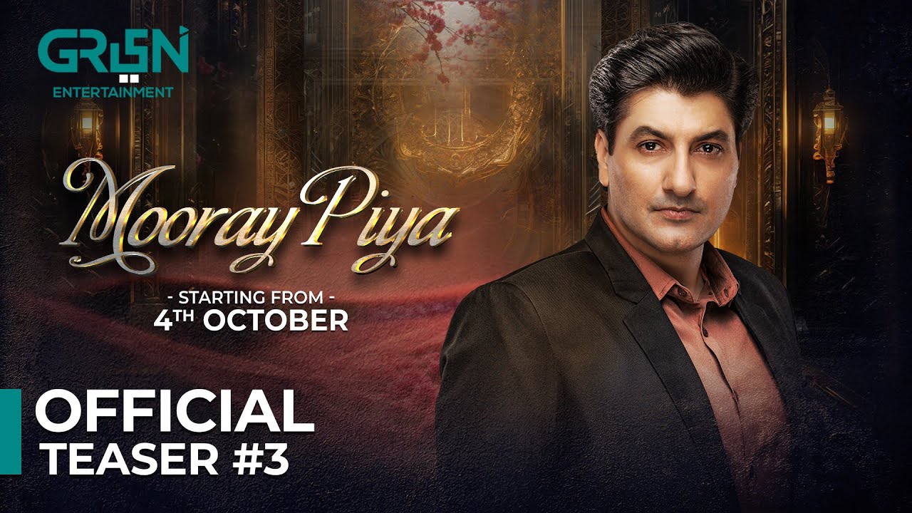 Mooray Piya  💔 Teaser 3 ! Ft. Syed Jibran, Mansha Pasha | Releasing on 4th October | Green TV